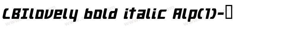 LBIlovely bold italic Alp(1)字体转换